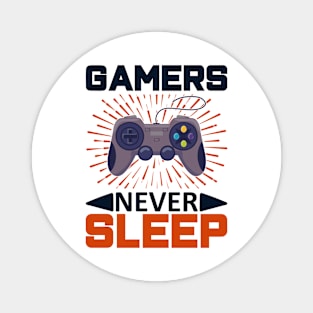 Gamer's Never Sleep Magnet